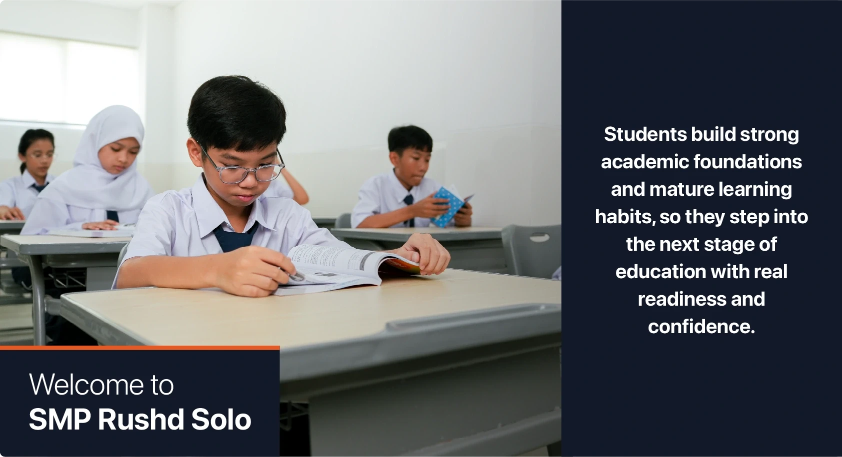 Welcome to SMP Rushd Solo — kegiatan belajar siswa. Students build strong academic foundations and mature learning habits, so they step into the next stage of education with real readiness and confidence.